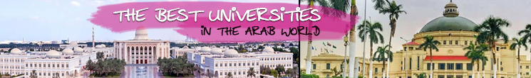 The Best Universities in the Arab World